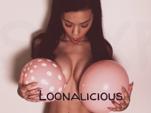 Loonalicious