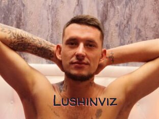 Lushinviz