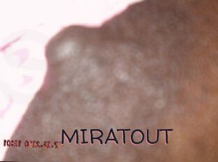 MIRATOUT