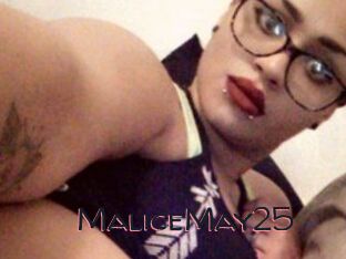 MaliceMay25