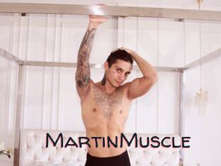 MartinMuscle