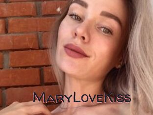 MaryLoveKiss