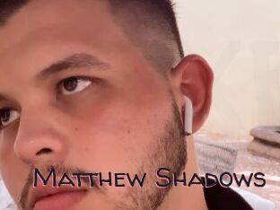 Matthew_Shadows