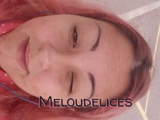 Meloudelices