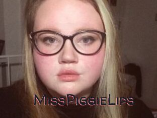 MissPiggieLips