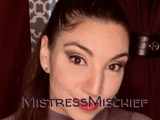 MistressMischief