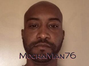 MochaMan76