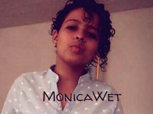 MonicaWet