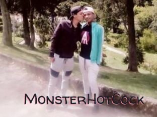 MonsterHotCock