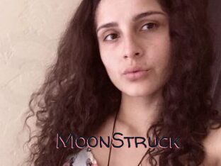 MoonStruck