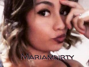 Mariamdirty