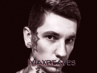 Maxreaves