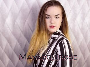 Mayadollrose