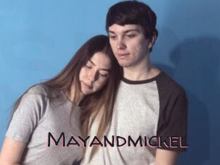 Mayandmickel