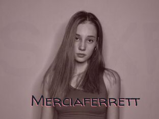 Merciaferrett