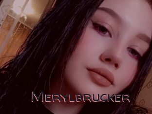 Merylbrucker