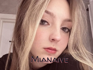 Mianaive