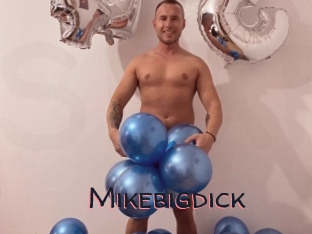 Mikebigdick