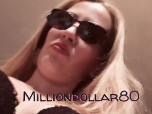 Milliondollar80