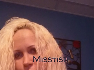 Misstish