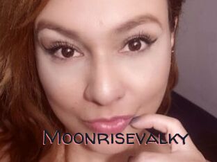 Moonrisevalky