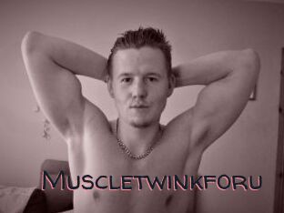 Muscletwinkforu