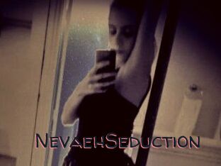 NevaehSeduction