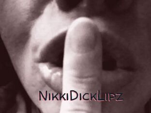 NikkiDickLipz