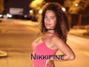 Nikkifine