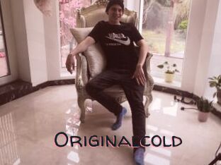 Originalcold