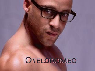 Oteloromeo