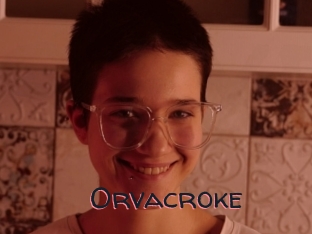 Orvacroke