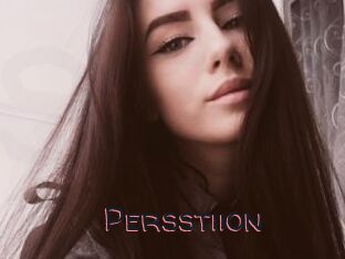 Persstiion