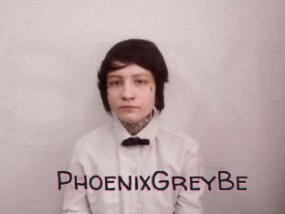 PhoenixGreyBe