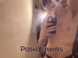 Poshjerkins