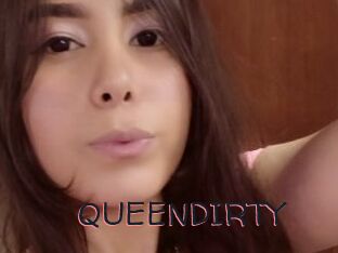 QUEENDIRTY