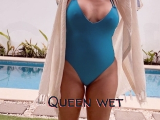 Queen_wet