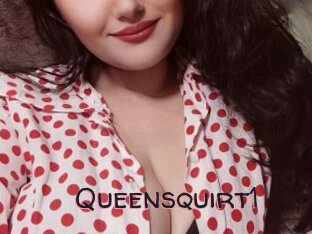 Queensquirt1