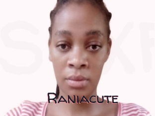 Raniacute