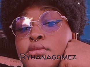 Ryhanagomez