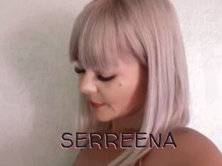 SERREENA