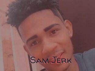 Sam_Jerk