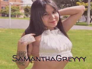 SamanthaGreyyy