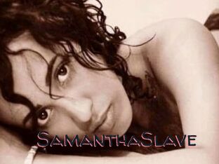 SamanthaSlave