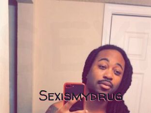 Sexismydrug