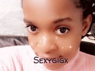 Sexygigx