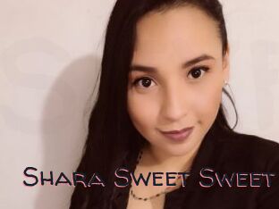 Shara_Sweet_Sweet