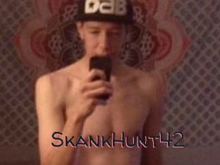 SkankHunt42