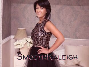 SmoothKaleigh