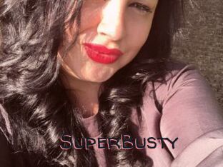 SuperBusty